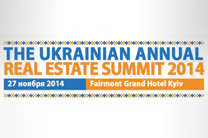  the Ukrainian Annual Real Estate Summit 2014     