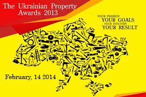 The Ukrainian Property Awards 2013 will take place on February 2014